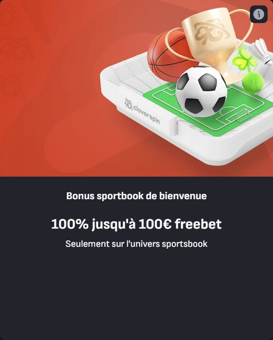 Bonus sportbook de bienvenue 100% jusqu'à 100€ freebet Seulement sur l'univers sportsbook
